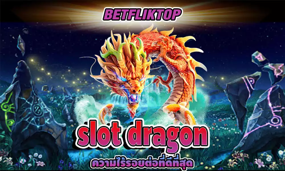 slot dragon